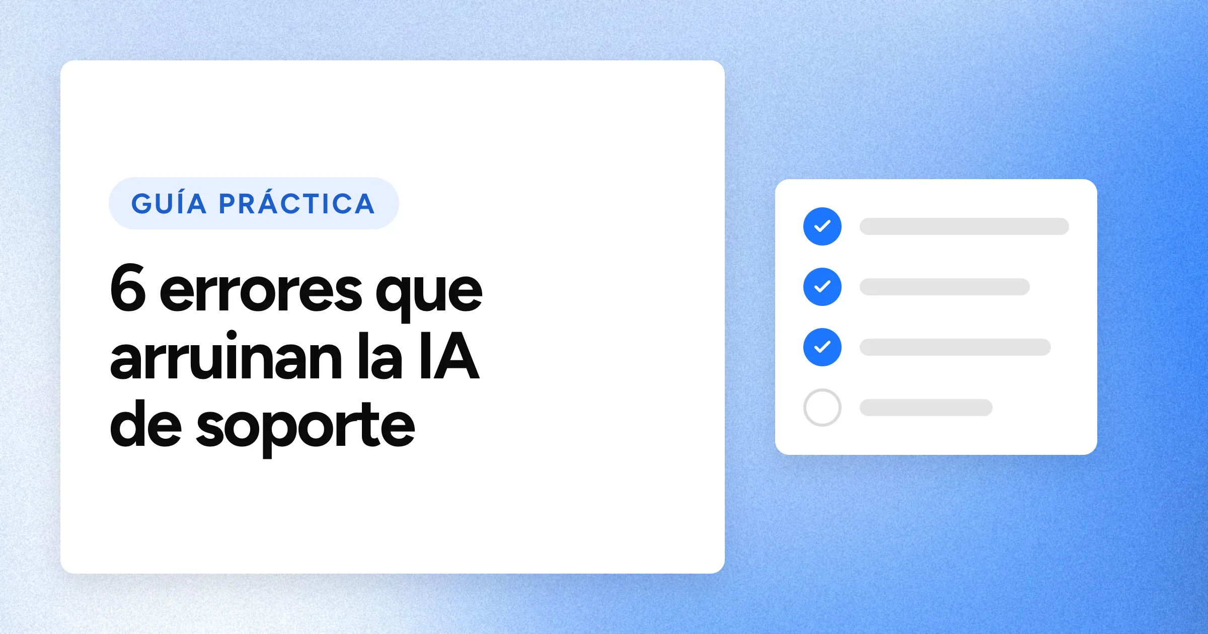Una etiqueta «GUÍA PRÁCTICA» y el titular en grandes letras blancas sobre un fondo azul con grano, con un motivo de lista de comprobación a la derecha.