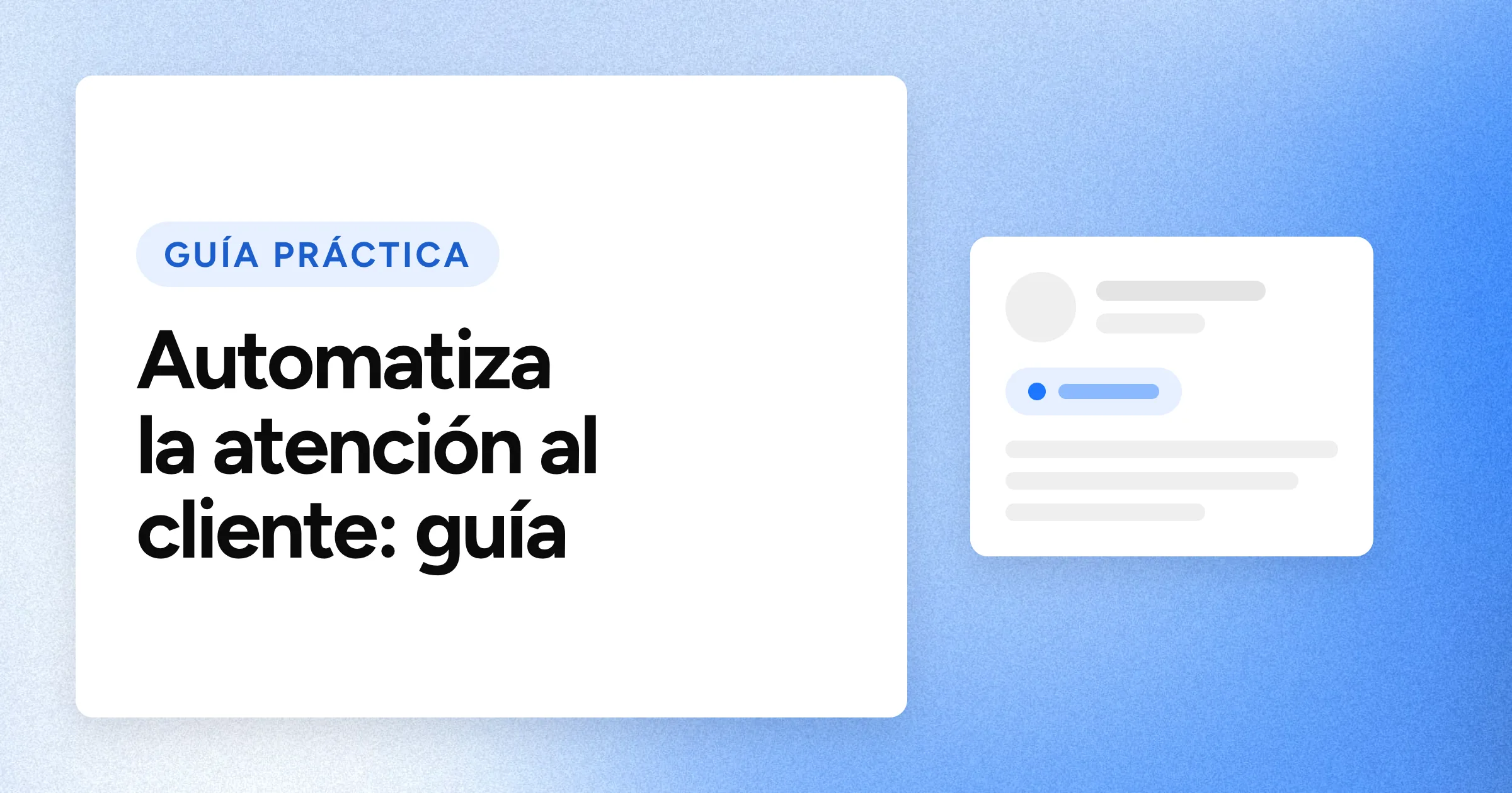 Una etiqueta «GUÍA PRÁCTICA» y el titular en grandes letras blancas sobre un fondo azul con grano, con un motivo de ticket de soporte a la derecha.