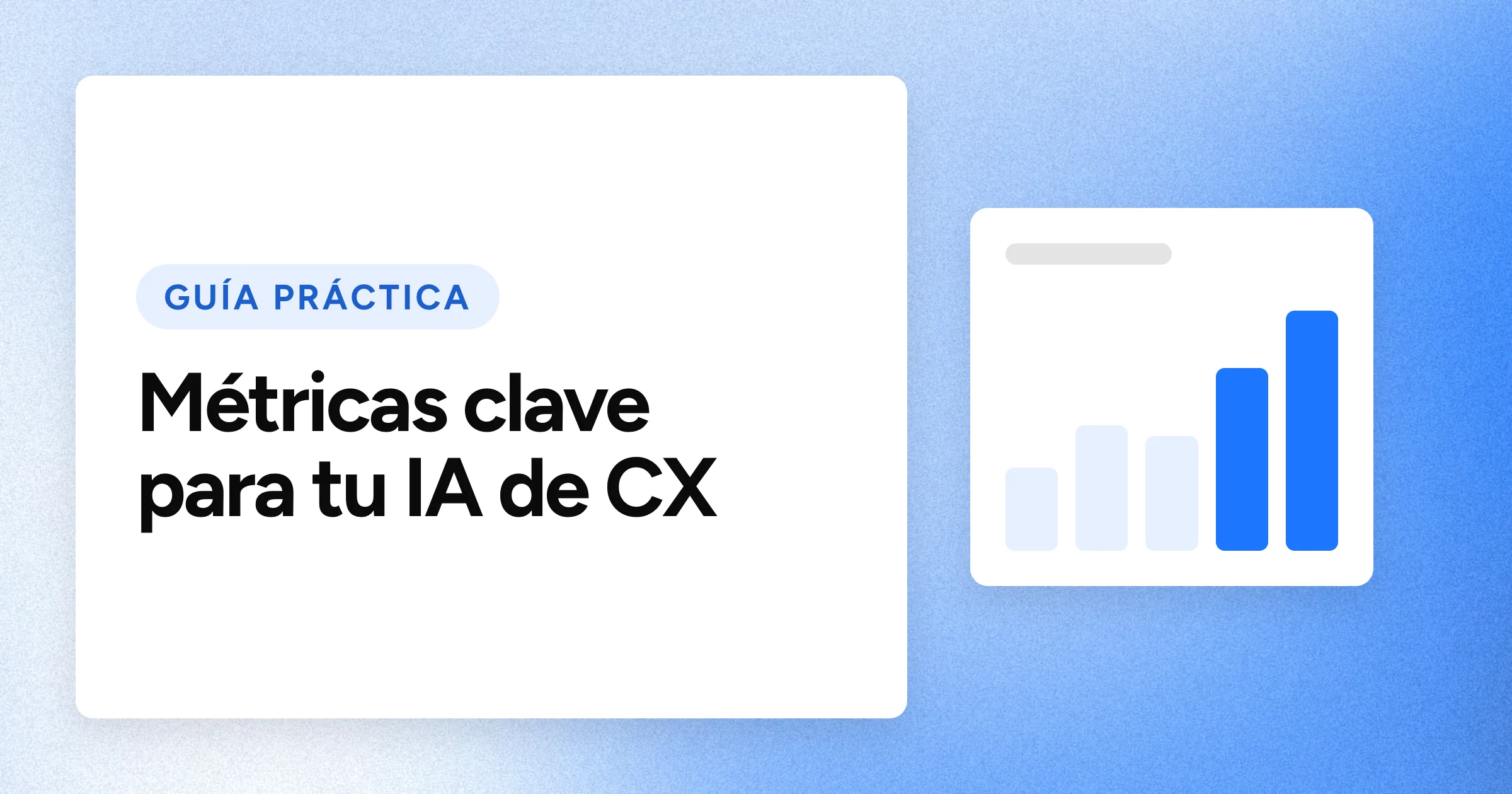 Una etiqueta «GUÍA PRÁCTICA» y el titular en grandes letras blancas sobre un fondo azul con grano, con un motivo de gráfico de barras ascendente a la derecha.