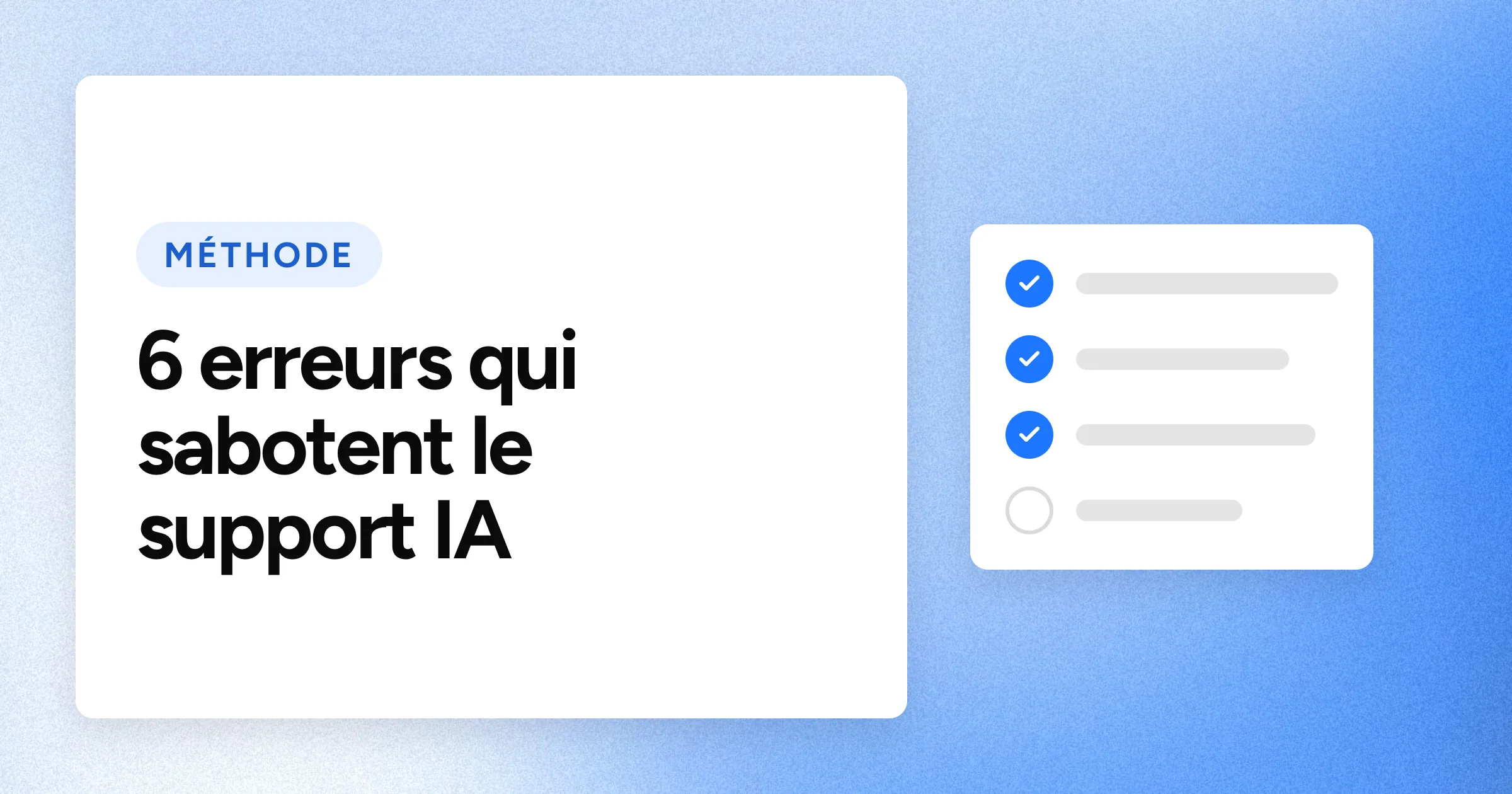 Une puce « MÉTHODE » et le titre en grands caractères blancs sur un fond bleu granuleux, avec un motif de liste de contrôle à droite.
