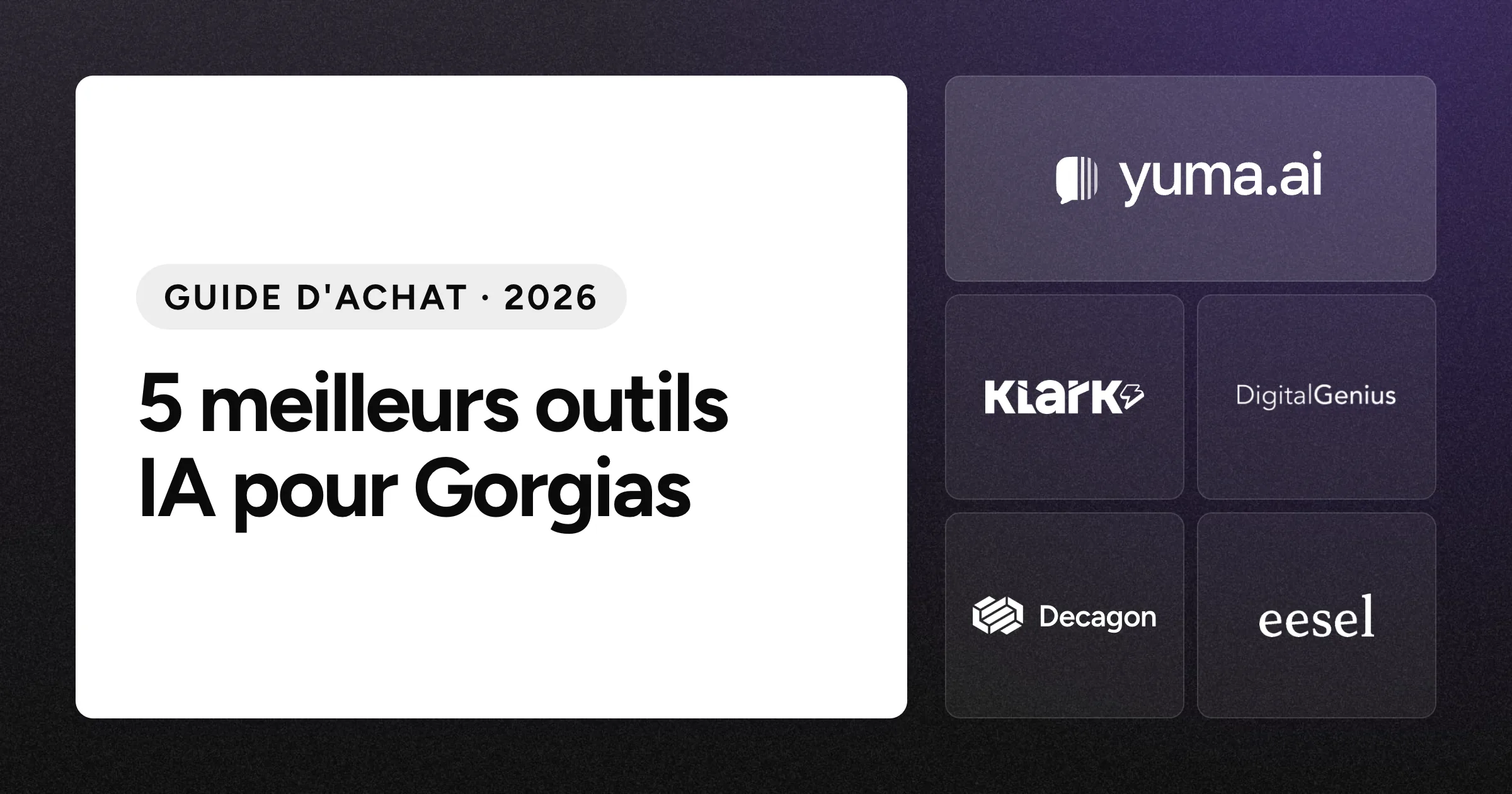 La tuile du logo Yuma à côté des tuiles des logos Klark, DigitalGenius, Decagon et eesel AI sur un fond noir granuleux.