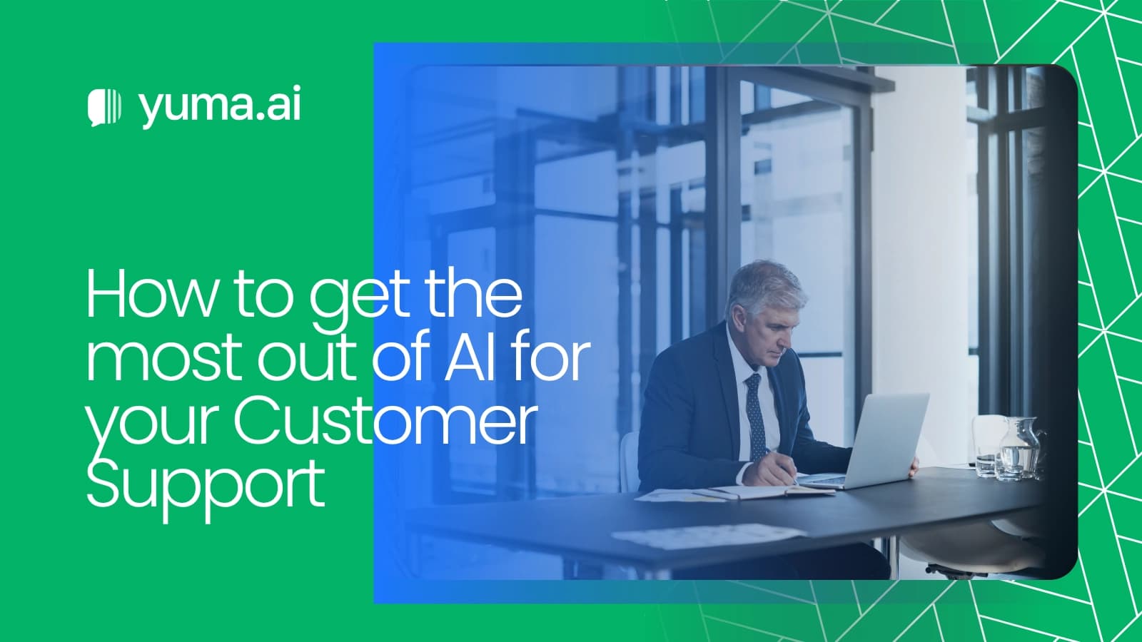 How to get the most out of AI for your customer support