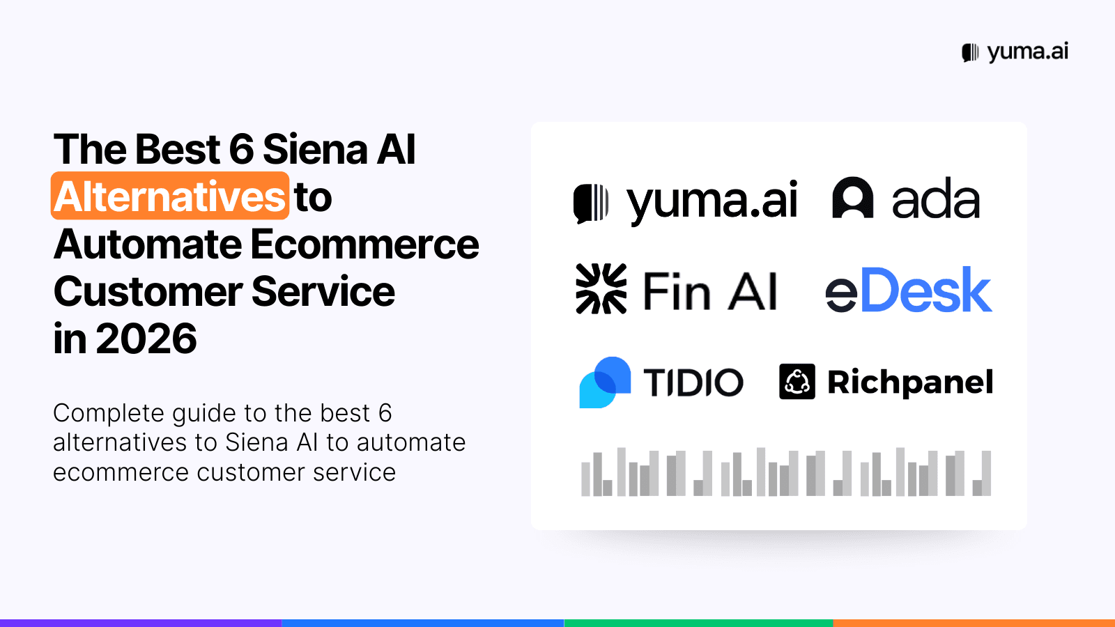 Les 6 meilleures alternatives à Siena AI pour automatiser le service client e-commerce en 2026