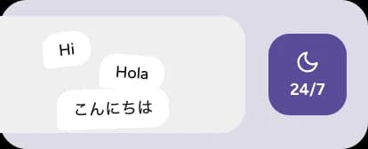 Replies in the shopper's language, any time of day
