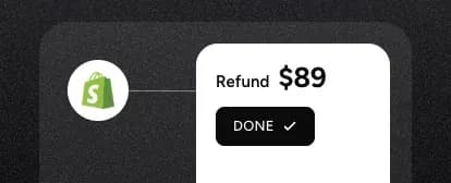 An $89 refund issued in Shopify and marked done