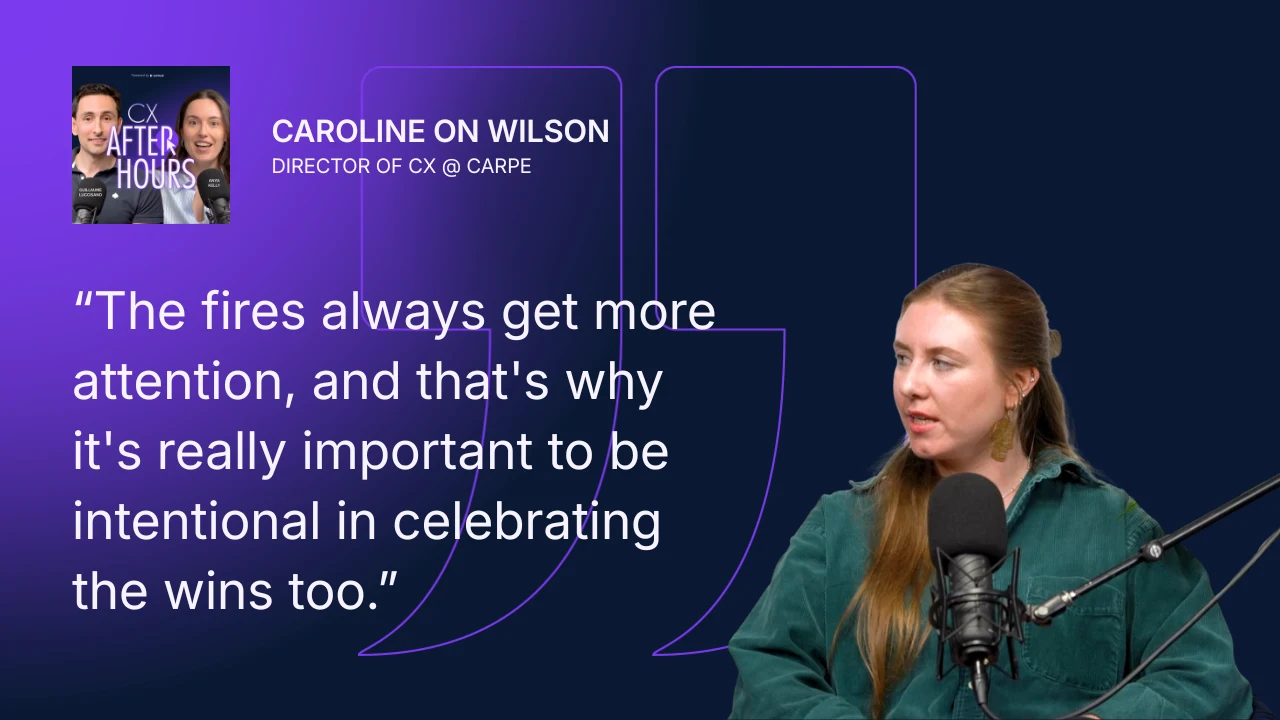 Caroline ON Wilson quote: The fires always get more attention, and that's why it's really important to be intentional in celebrating the wins too.